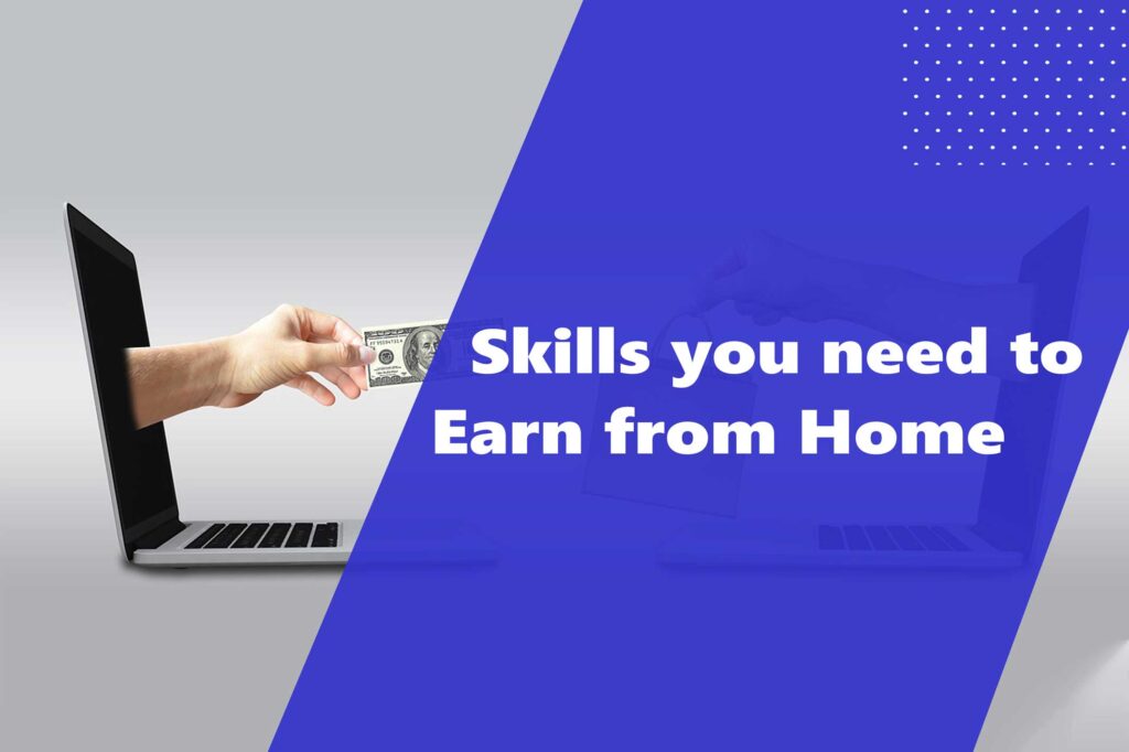 Skills Required To Earn Money Online
